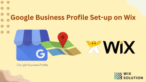 How to Set Up Google Business Profile (GBP) on the Wix Website?